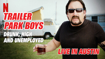 Trailer Park Boys: Drunk, High and Unemployed: Live in Austin (2015)